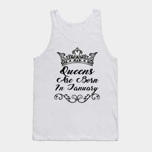 Queens Are Born In January, Funny Saying, Love Peace, Gift Tank Top